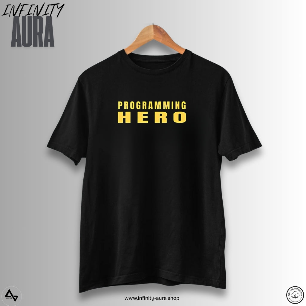 Programming Hero–Unisex Half Sleeve T-Shirt for Programmers & Developers