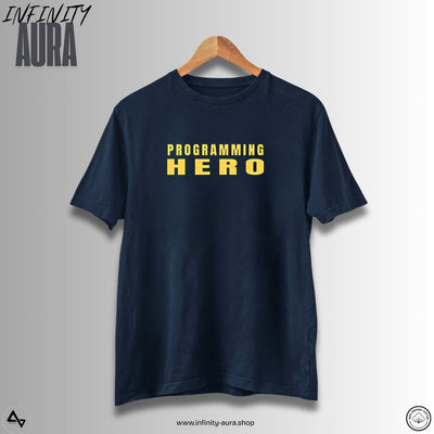 Programming Hero–Unisex Half Sleeve T-Shirt for Programmers & Developers