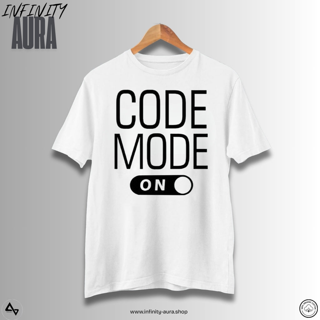 Code Mode On–Unisex Half Sleeve T-Shirt for Programmers & Developerst | Infinity Aura